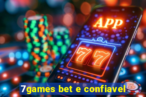 7games bet e confiavel